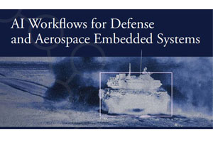¿Qué son los flujos de trabajo de IA para sistemas integrados de defensa y aeroespacial?