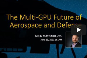 El futuro de la industria aeroespacial y de defensa con múltiples GPU